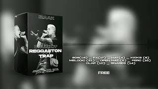 Free Librería de Reggaeton y Trap 2024 gratis Estilo iZaak