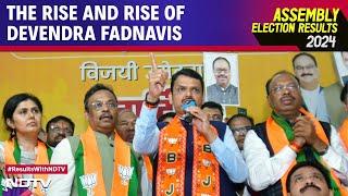 Maharashtra Election Results 2024: The Rise And Rise Of Devendra Fadnavis