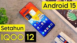 BOSAN SAMA XIAOMI ? TURUN HARGA HAMPIR 2 JUTA NIH ! REVIEW 1 TAHUN PEMAKAIAN IQOO 12 