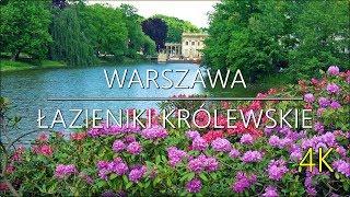  WARSZAWA  Łazienki Królewskie [4K]