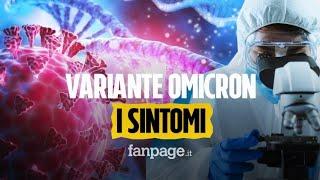 Quali sono i sintomi della variante Omicron e perché sono diversi da quelli di Delta