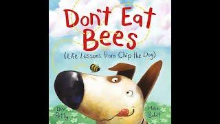 Kids Book Read Aloud:  Don't Eat Bees