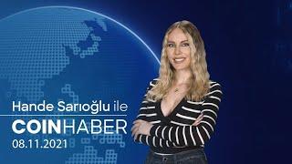 ''Büyük Yatırımcılar Ethereum'a Yöneliyor!'' | Hande Sarıoğlu ile COIN HABER | COINPARA | 08.11.2021