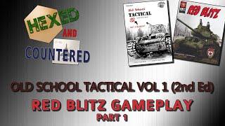Old School Tactical & Red Blitz Expansion (2nd Edition) - Gameplay (Part 1)