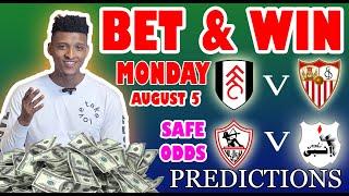 Football Prediction Today 05-08-2024 |  Betting tips Today | Safe investments