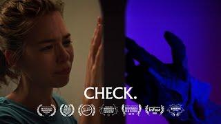 "CHECK." | Short Film