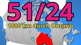51/24 1800 km durch Ontario, und noch keine andere Provinz in Sicht!