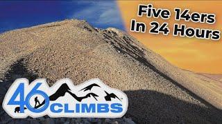 46 Climbs 2020 | Five Fourteeners in 24 Hours