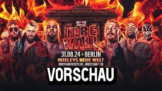 UNLIMITED WRESTLING: FireWall 2024 PREVIEW / VORSCHAU