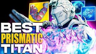 The BEST Primsatic Titan PVP Build in Destiny 2