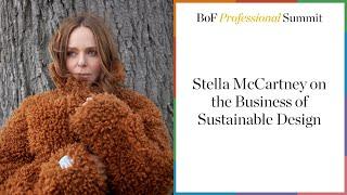 Stella McCartney on the Business of Sustainable Design | #BoFProfessionalSummit