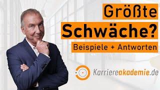 Was ist Ihre größte Schwäche? Antwort + Beispiele