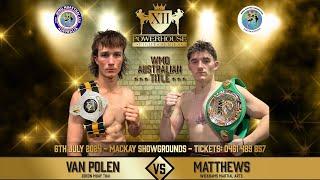 Jye Van Polen Vs Jack Matthews - Powerhouse Fight Series XII