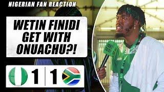NIGERIA 1-1 SOUTH AFRICA ( Kuro - NIGERIAN FAN REACTION) - 2026 FIFA WORLD CUP QUALIFIER HIGHLIGHTS