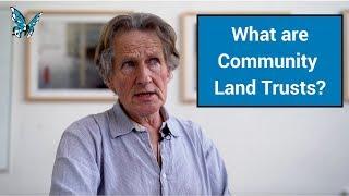 Community Land Trusts: creating more sustainable communities