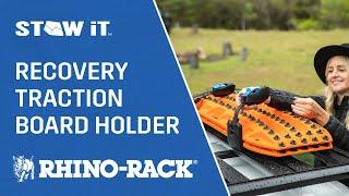 Rhino-Rack | Stow It Recovery Traction Board Holder Now Available!