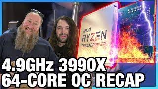 4.9GHz AMD Threadripper 3990X Overclock, Issues, & Scores | Stream Recap