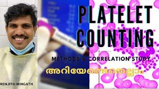 PLATELET COUNTING, Methods & Correlation study