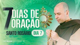 Santo Rosário | 7 Dias de Oração | 04:00 | 7° Dia | Live Ao vivo