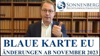 Blaue Karte EU Änderungen ab November 2023