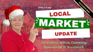 December Real Estate Update | Canton, Milton, Cumming, Woodstock & Dawsonville Trends