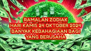 RAMALAN ZODIAK HARI INI kamis | 24 oktober 2024 LENGKAP DAN AKURAT 