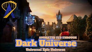 Dark Universe Animated Fly Through - Epic Universe