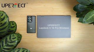 UPERFECT X 14 Pro Wireless LapDock DeX Monitor TouchScreen