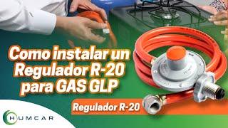 Cómo instalar regulador para gas propano | Humcar R20 GLP con manguera