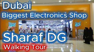 Dubai Biggest Electronic Shop | Sharaf DG Tour