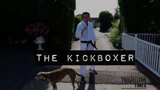 The Kickboxer - Short Documentary - Travellers' Times Online