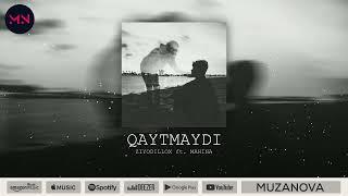 Ziyodillox ft. Mahina - Qaytmaydi (MuzaNova)