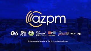 We are AZPM (Radio)