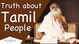 Truth about Tamil people | Sadhguru’s experience in Tamil Land | Before Rama entered Sri Lanka.