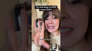 The Astrology of 2025 versus 2024