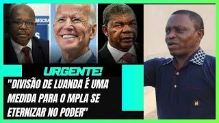 GENERAL NUMA MANDA RECADO PARA OS AMERICANOS E O MPLA DE JOÃO LOURENÇO