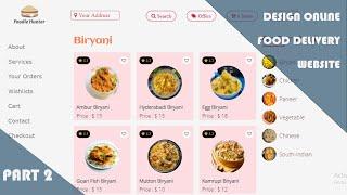 How to design online food delivery website  using HTML CSS and javascript - Part 2