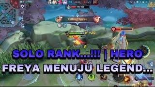 Solo Rank | Hero Freya Menuju Legend