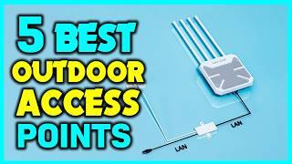 Top 5: Best Outdoor Access Points - Outdoor Wifi Access Point Long Range