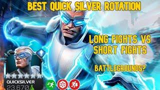 Best Quick Silver Guide | Long Fights vs Short Fights Rotation | Ideal Rotation for Battlegrounds?