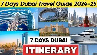 7 days Dubai Itinerary | Top Attractions to visit in Dubai 