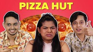 We Tasted The Most Unpopular Items On The Pizza Hut Menu | BuzzFeed India