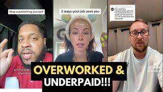 TIKTOK Rants People Are Ready to Quit!!! Overworked and Underpaid