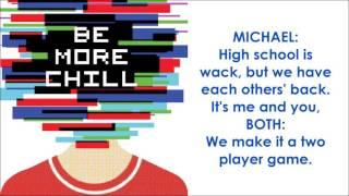 Two Player Game - BE MORE CHILL (LYRICS)