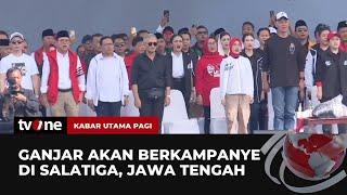 Ganjar Kembali Kampanye di Jawa Tengah, Kali Ini Kunjungi Salatiga | Kabar Utama Pagi tvOne