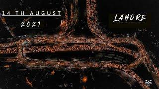 14th August 2021 Lahore 4K l The Drone Life PK