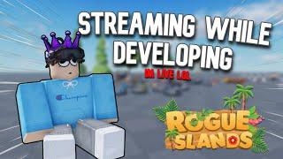 Streaming and DEVLOPING