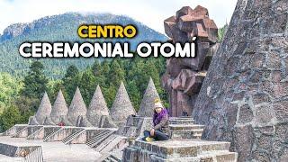 Centro Ceremonial Otomí, para pasar el fin de semana al aire libre - Temoaya, Estado de México.