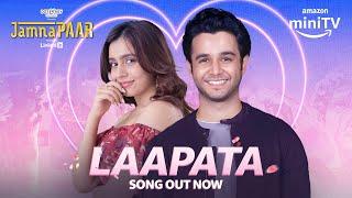 Laapata Song Out Now ft. Ritvik Sahore, Srishti Rindani | JamnaPaar | Amazon miniTV