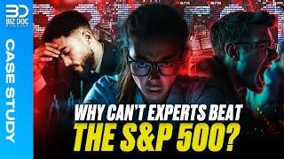 Why Can't Traders or Advisors Beat the S&P 500? | Case Study